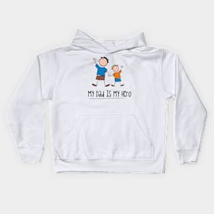 My dad is mu hero drawing sketch cute vector Kids Hoodie